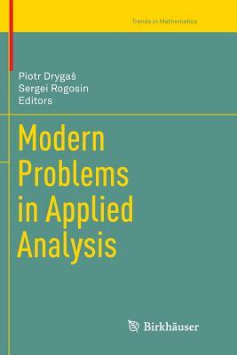 Modern Problems in Applied Analysis by 