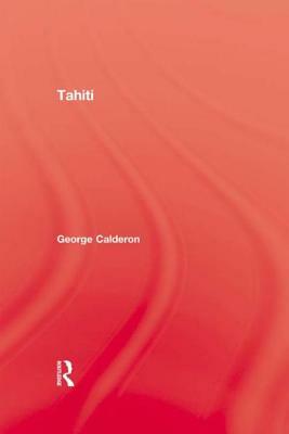 Tahiti by George Calderon