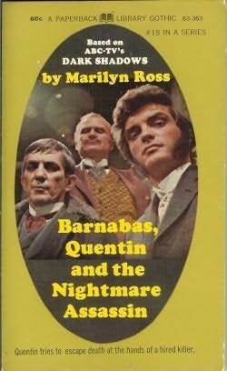 Barnabas, Quentin and the Nightmare Assassin by Marilyn Ross