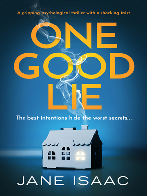 One Good Lie by Jane Isaac