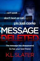 Message Deleted by K.L. Slater