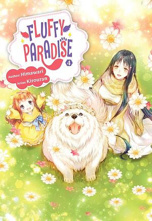 Fluffy Paradise, Volume 4 by Himawari