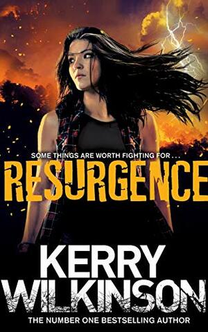 Resurgence by Kerry Wilkinson