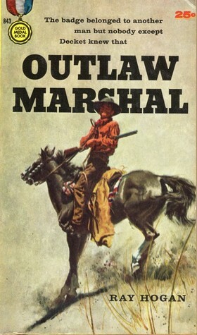 Outlaw Marshal by Ray Hogan