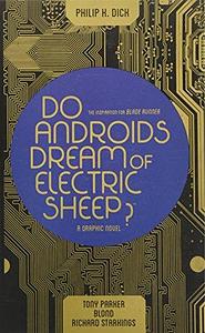 Do Androids Dream of Electric Sheep? Omnibus by Various, Philip K. Dick