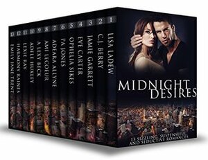 Midnight Desires by Adeara Allyne, Eve Carter, A. Lexy Beck, Ophelia Sikes, Ami LeCoeur, C.J. Berry, Jamie Garrett, Adele Huxley, Lisa Ladew, P.A. Jones