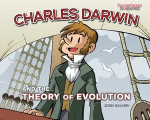 Charles Darwin and the Theory of Evolution by Jordi Bayarri
