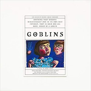 Goblins by Jen Calleja