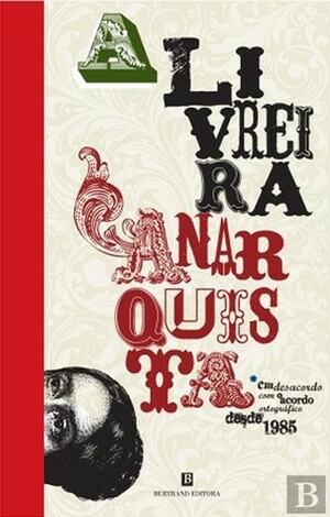 A Livreira Anarquista by Livreira Anarquista