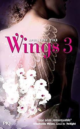 Wings 3 by Aprilynne Pike