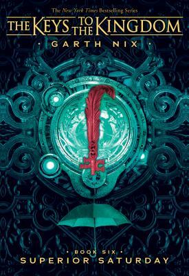 Superior Saturday by Garth Nix