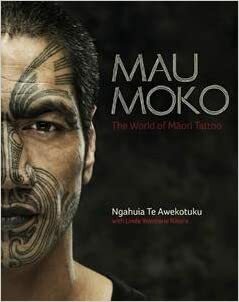 Mau Moko: The World Of Maori Tattoo by Ngahuia Te Awekotuku