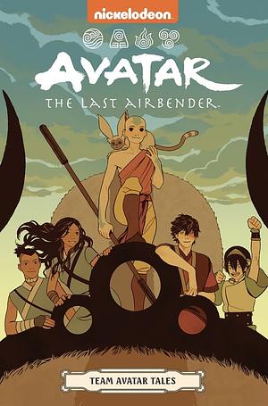 Avatar the Last Airbender: Team Avatar Tales (Nickelodeon: Graphic Novel). by Gene Luen Yang, Faith Erin Hicks