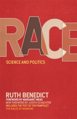 Race: Science and Politics by Ruth Benedict