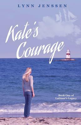 Kate's Courage by Lynn Jenssen