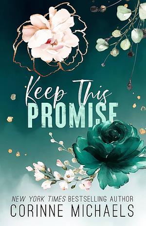 Keep This Promise by Corinne Michaels