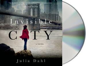 Invisible City by Julia Dahl