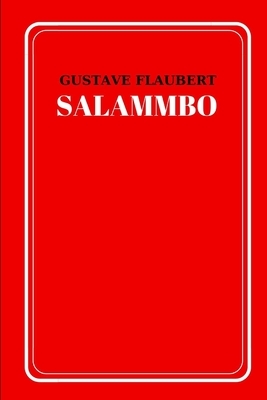 Salammbo by Gustave Flaubert