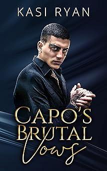 Capo's Brutal Vows by Kasi Ryan