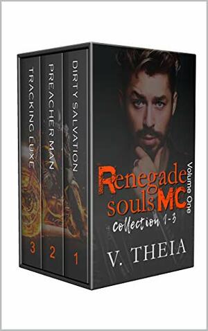 Renegade Souls MC Boxset Collection: 1-3 by V. Theia