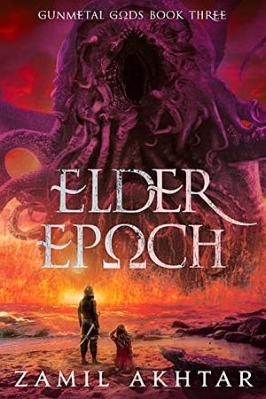 Elder Epoch by Zamil Akhtar