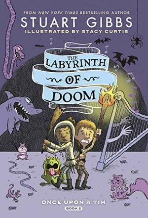 The Labyrinth of Doom by Stuart Gibbs