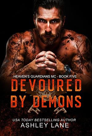 Devoured by Demons  by Ashley Lane