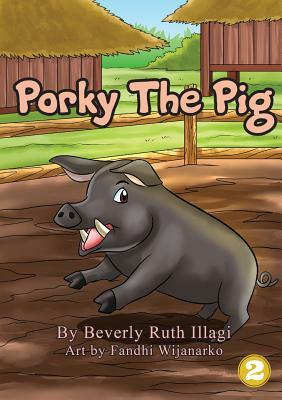 Porky The Pig by Beverly Ruth Illagi