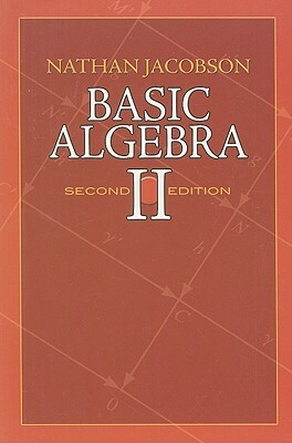 Basic Algebra II by Nathan Jacobson