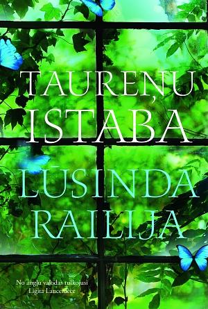 Taureņu istaba by Lucinda Riley