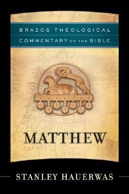 Matthew by Stanley Hauerwas