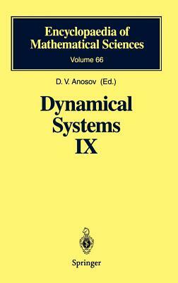 Dynamical Systems IX: Dynamical Systems with Hyperbolic Behaviour by 