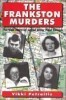 The Frankston Murders: The True Story of Serial Killer Paul Denyer by Vikki Petraitis
