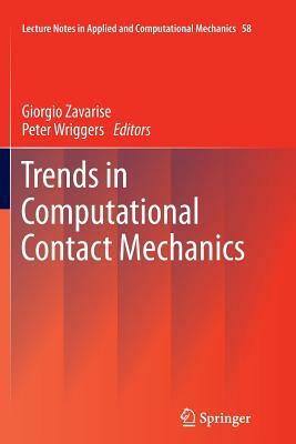 Trends in Computational Contact Mechanics by 