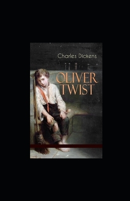 Oliver Twist Illustrated by Charles Dickens