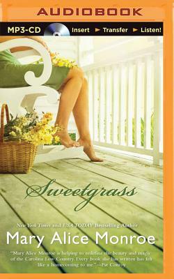 Sweetgrass by Mary Alice Monroe