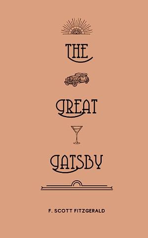 The Great Gatsby by F. Scott Fitzgerald