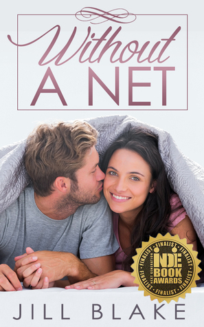 Without a Net by Jill Blake