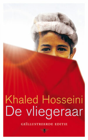 De Vliegeraar by Khaled Hosseini