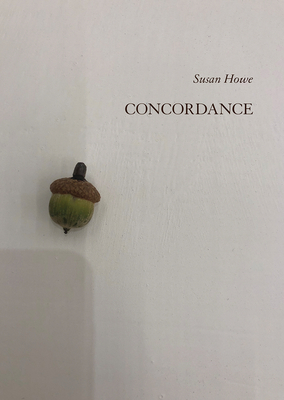 Concordance by Susan Howe