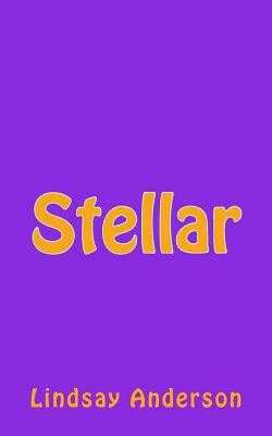 Stellar by Lindsay Anderson