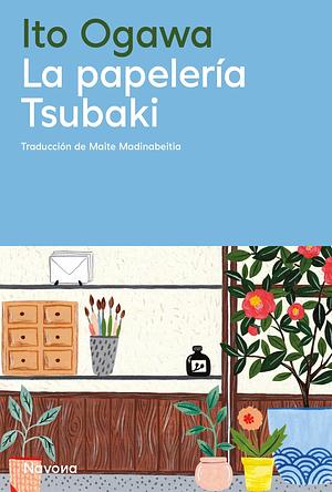 La papelería Tsubaki by Ito Ogawa
