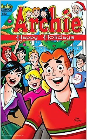 Archie 662: Archie in We Wish You a Marry Christmas! by Angelo DeCesare