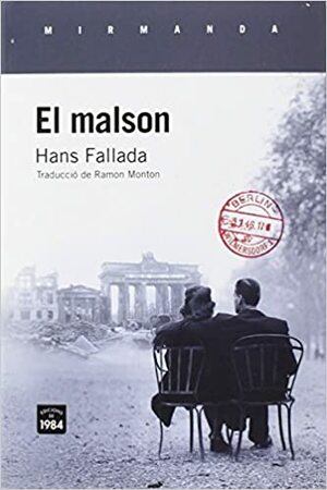 El Malson by Hans Fallada