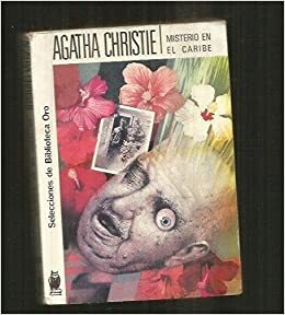 Misterio en el Caribe by Agatha Christie