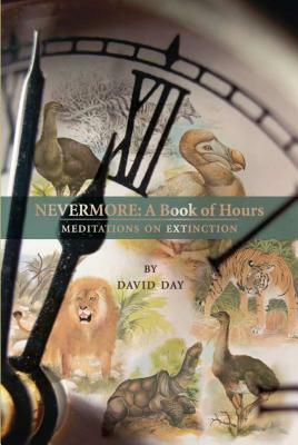 Nevermore: A Book of Hours by David Day