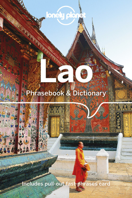 Lonely Planet Lao Phrasebook & Dictionary by Lonely Planet