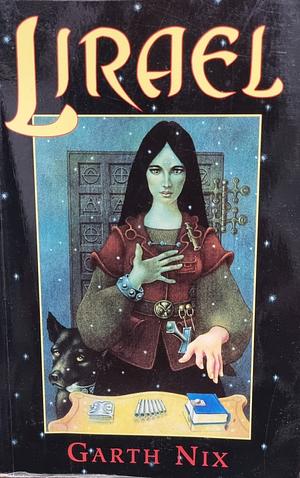 Lirael, Daughter of the Clayr by Garth Nix