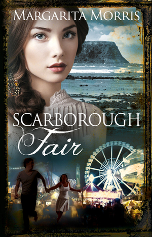 Scarborough Fair by Margarita Morris