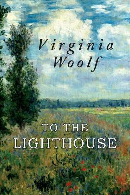 To the Lighthouse by Virginia Woolf